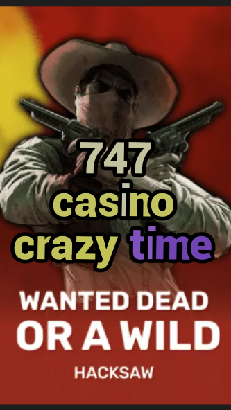 747 casino crazy time-trdjkmsxjksdss.com
